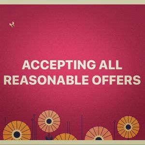 💲I ACCEPT ALL REASONABLE OFFERS!💲